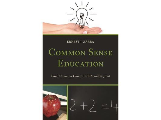 Common Sense Education: From Common Core to ESSA and Beyond