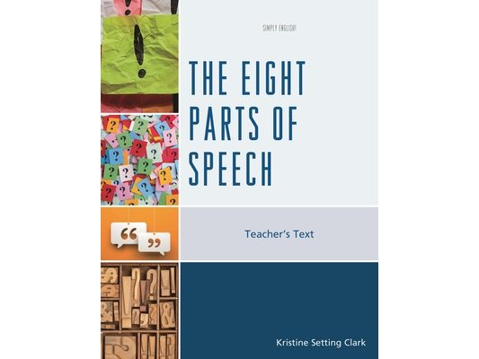 Eight Parts of Speech: Teacher's Text