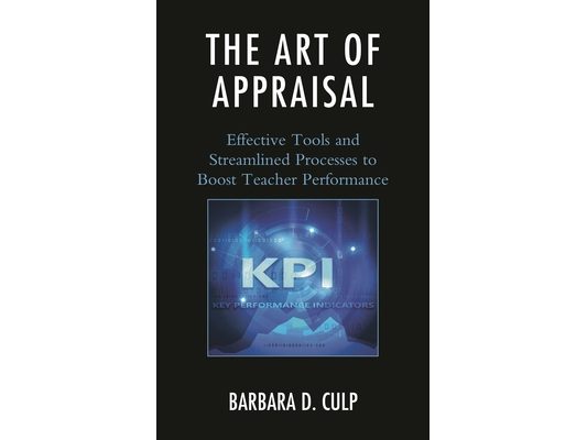 Art of Appraisal: Effective Tools and Streamlined Processes to Boost Teacher Performance