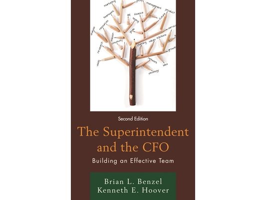 Superintendent and the CFO: Building an Effective Team