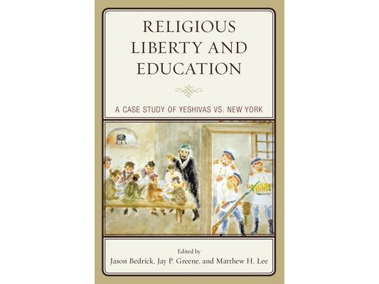 Religious Liberty and Education: A Case Study of Yeshivas vs. New York