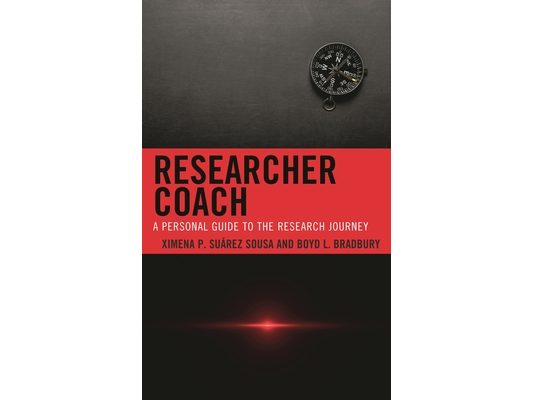 Researcher Coach: A Personal Guide to the Research Journey
