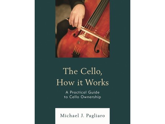 Cello, How It Works: A Practical Guide to Cello Ownership