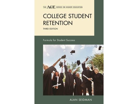 College Student Retention: Formula for Student Success
