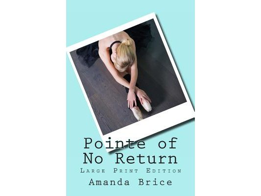 Pointe of No Return (Large Print Edition): A Dani Spevak Mystery