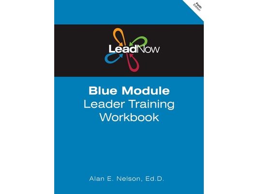LeadNow Blue Module Leader Training Workbook (F-Edition)