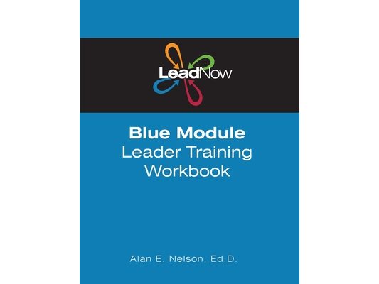 LeadNow Blue Module Leader Training Workbook