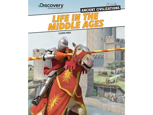 Life in the Middle Ages