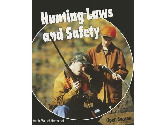 Hunting Laws and Safety