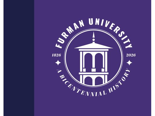 Furman University, 1826-2026: A Bicentennial History
