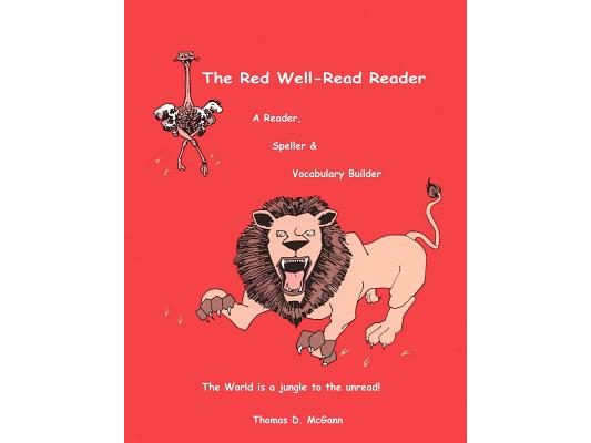 The Red Well-Read Reader (Color, Paperback): A Reader, Speller &, Vocabulary Builder