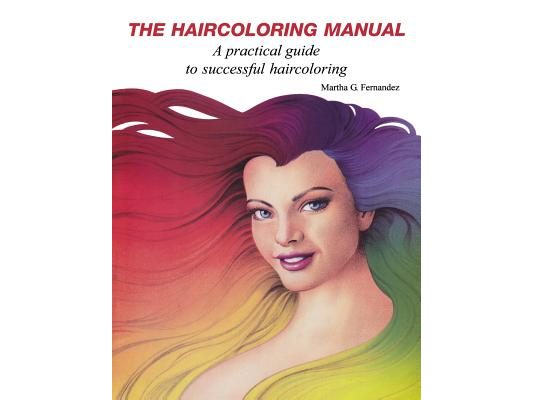 The Haircoloring Manual