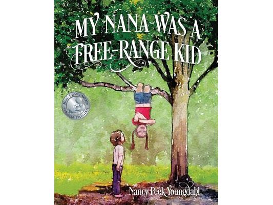 My Nana Was A Free-Range Kid