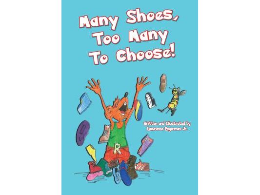 Many Shoes: Too Many to Choose