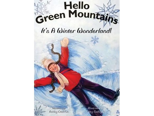 Hello Green Mountains: It's A Winter Wonderland