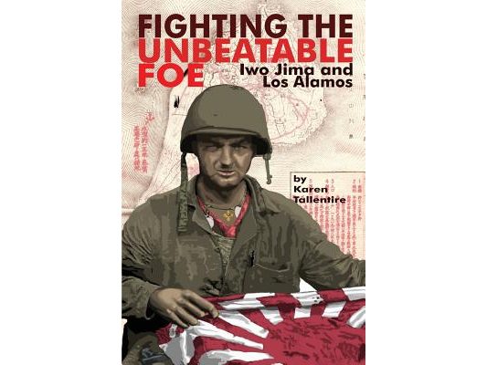 Fighting the Unbeatable Foe: Iwo Jima and Los Alamos
