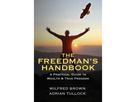 The Freedman's Handbook: A Practical Guide to Wealth