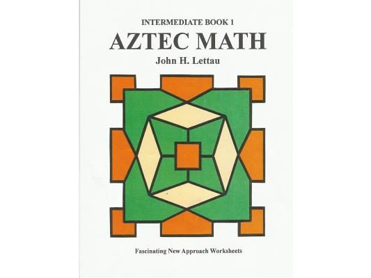 Aztec Math-Intermediate Book 1
