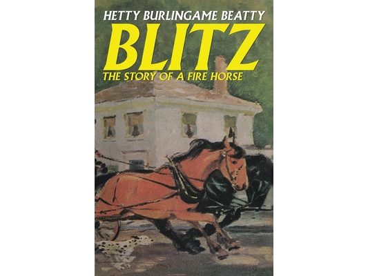 Blitz: The Story of a Fire Horse