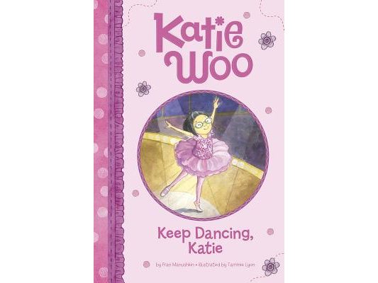 Keep Dancing, Katie