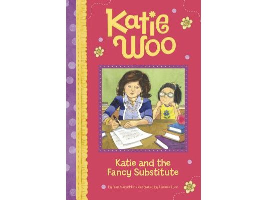 Katie and the Fancy Substitute