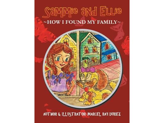 Sammie and Ellie: How I Found My Family
