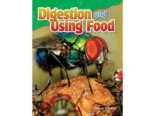 Digestion and Using Food
