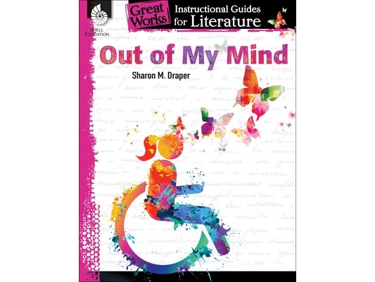 Out of My Mind: An Instructional Guide for Literature