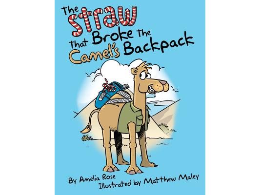 The Straw That Broke the Camel's Backpack