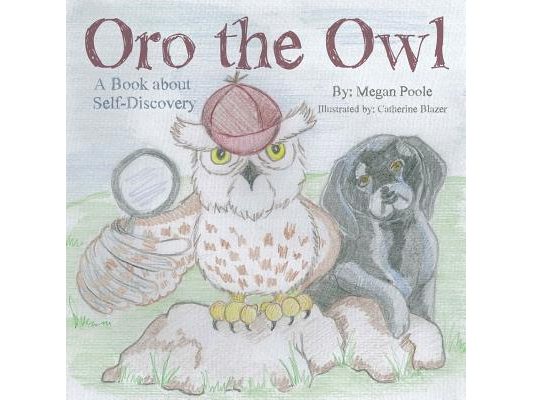 Oro the Owl: A Book about Self-Discovery