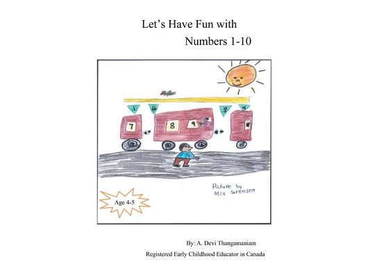 Let's Have Fun with Numbers 1-10: Numbers 1-10