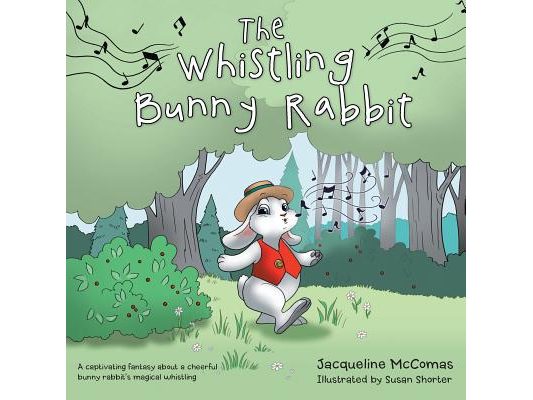 The Whistling Bunny Rabbit