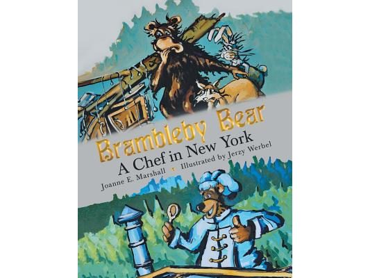 Brambleby Bear: A Chef in New York