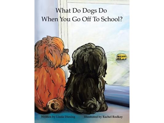 What Do Dogs Do When You Go Off to School?