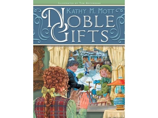 Noble Gifts