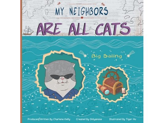 My Neighbors Are All Cats: Big Sailing