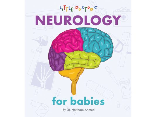 Neurology for Babies