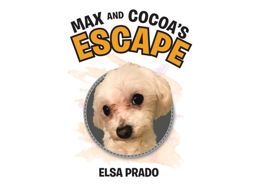 Max and Cocoa's Escape