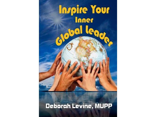 Inspire Your Inner Global Leader: True Stories for New Leaders
