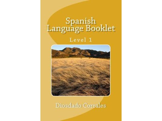 Spanish Language Booklet - Level 1: Beginners