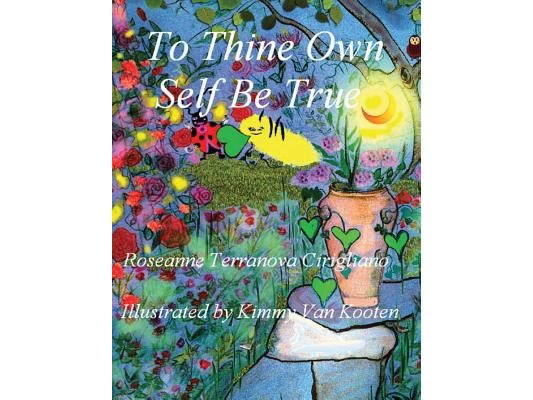To Thine Own Self Be True