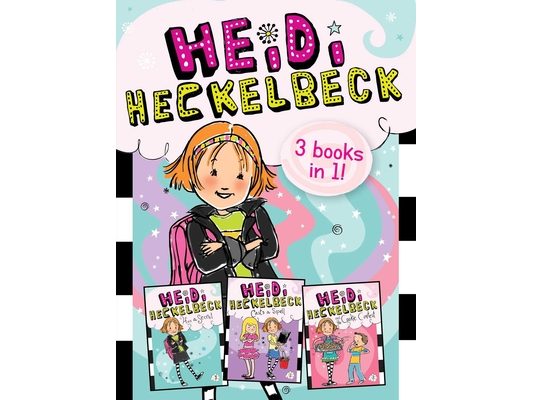 Heidi Heckelbeck 3 Books in 1!: Heidi Heckelbeck Has a Secret; Heidi Heckelbeck Casts a Spell; Heidi Heckelbeck and the Cookie Contest
