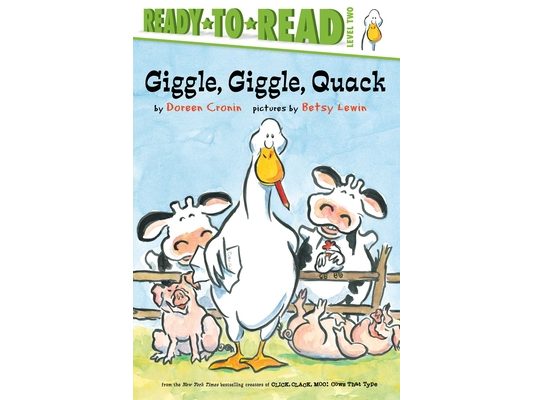 Giggle, Giggle, Quack/Ready-To-Read Level 2