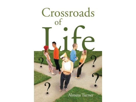 Crossroads of Life