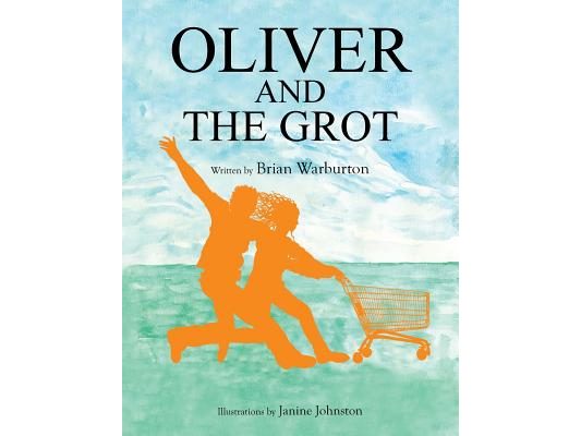 Oliver and the Grot