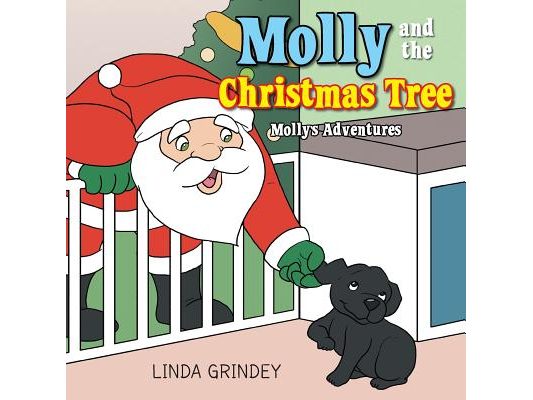 Molly and the Christmas Tree: Book 2