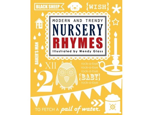 Modern and Trendy Nursery Rhymes