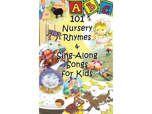 101 Nursery Rhymes & Sing-Along Songs for Kids