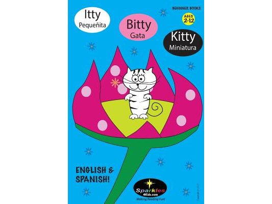 Itty Bitty Kitty SPANISH!: Pequenita Gata Minatura