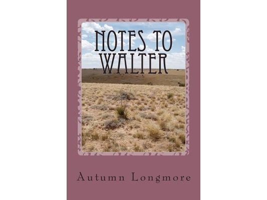Notes to Walter